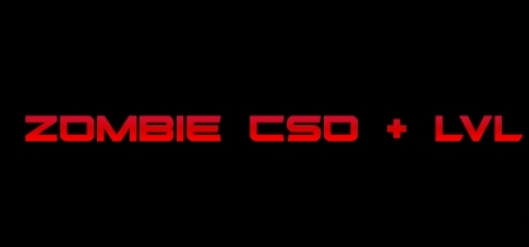 Zombie CSO + LVL