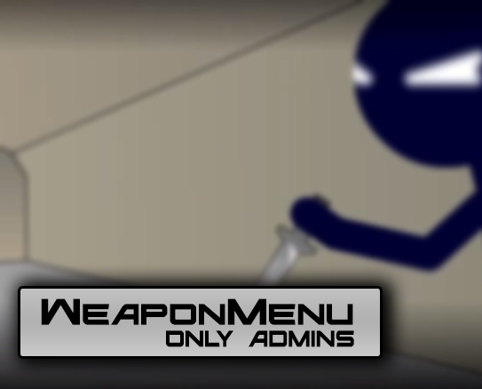 WeaponMenu [Only Admins]